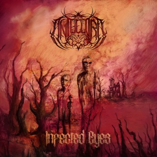 ANTHELORA - Infected Eyes
